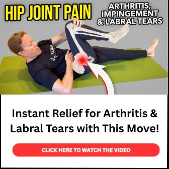 Instant Relief for Arthritis & Labral Tears with This Move!
