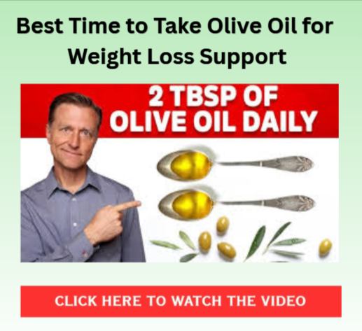 Best Time to Drink Olive Oil For Weight Loss - Benefites