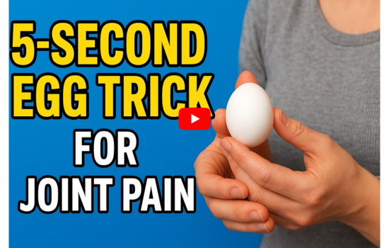 5-Second Egg Trick for Joint Pain