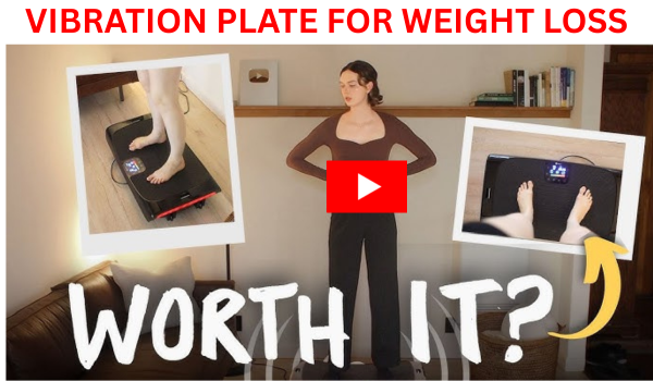 vibration plate for weight loss