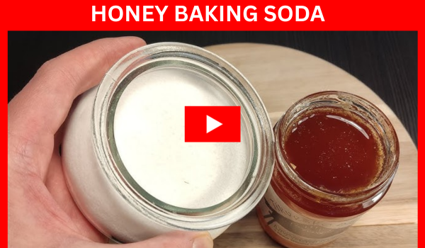 Honey Baking Soda