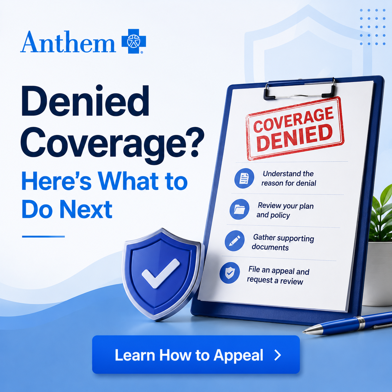 Denied Coverage