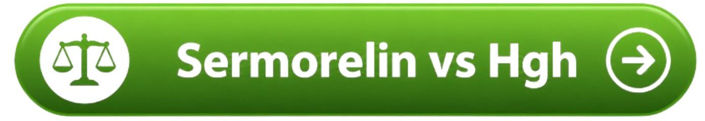 Sermorelin vs Hgh - Button
