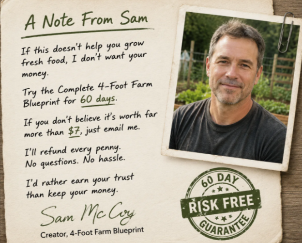 4 Foot Farm BluePrint money back