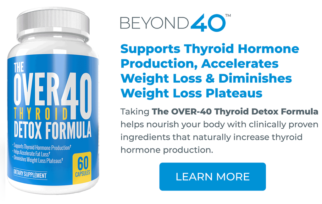 The over 40 Thryoid Detox Formula Supplementx