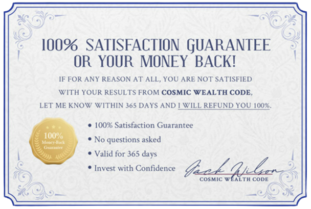 Cosmic Wealth Code guarantee